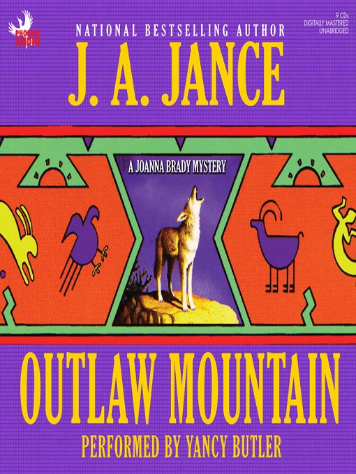 Title details for Outlaw Mountain by J. A. Jance - Available